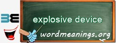 WordMeaning blackboard for explosive device